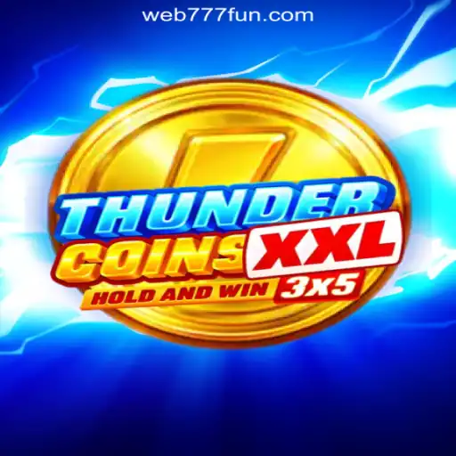 Explore ThunderCoinsXxl on 777.FUN: The Premier Online Slots Platform in Brazil