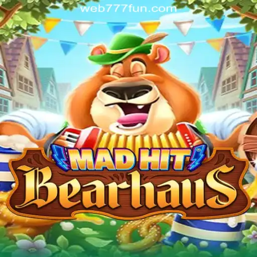 Unveiling MadHitBearhaus: The Thrilling Online Slot Game on 777.FUN Platform