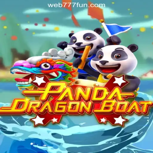 Unveiling PANDADRAGONBOAT: The Exciting Slot Game on 777.FUN Platform